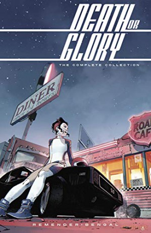 Death or Glory: Prestige Edition - Rick Remender [KSIĄŻKA]