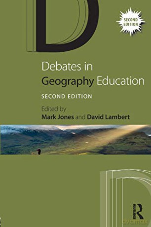 Debates in Geography Education (Debates in Subject Teaching) - Mark Jones [KSIĄŻKA]