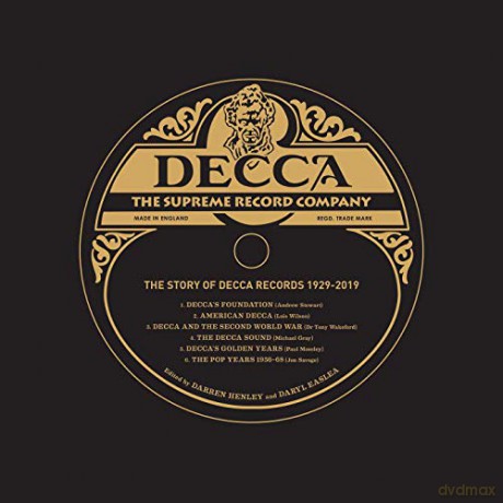 Decca: The Supreme Record Company - The Story of Decca Records 1929-2019: The Supreme Record Label: The Story of Decca Records 1929-2019 - Darren Henley [KSIĄŻKA]