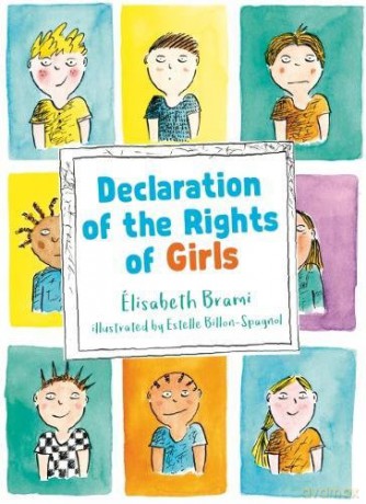 Declaration of the Rights of Boys and Girls - Élisabeth Brami [KSIĄŻKA]