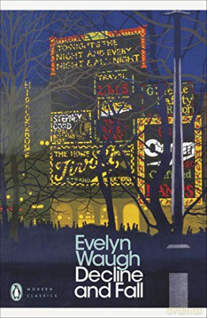 Decline and Fall (Penguin Modern Classics) - Evelyn Waugh [KSIĄŻKA]