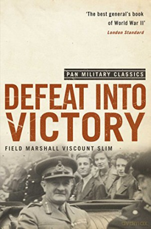 Defeat into Victory - William Slim [KSIĄŻKA]