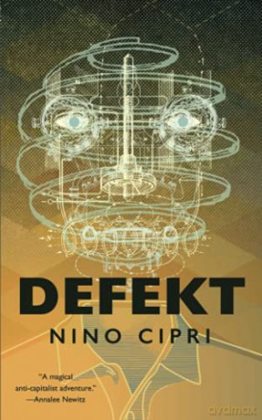 Defekt: 2 (Litenverse) - Nino Cipri [KSIĄŻKA]