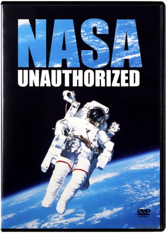 Nasa Unauthorized [DVD]