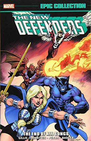 Defenders Epic Collection: The End of All Songs - Peter Gillis [KSIĄŻKA]