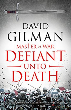 Defiant Unto Death: 2 (Master of War) - David Gilman [KSIĄŻKA]