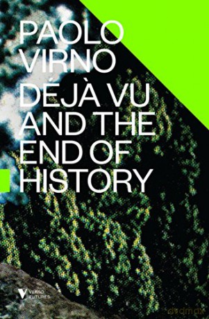 Déja Vu and the End of History (Futures) [KSIĄŻKA]