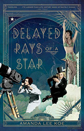 Delayed Rays of a Star - Amanda Lee Koe [KSIĄŻKA]