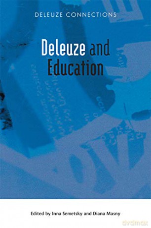 Deleuze and Education (Deleuze Connections) - Inna Semetsky [KSIĄŻKA]