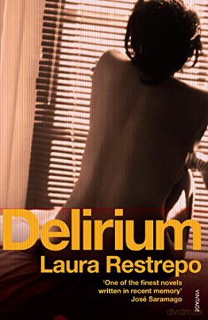 Delirium - Laura Restrepo [KSIĄŻKA]