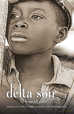 Delta Son: Based On a True Story of Hope and Perseverance - Darrell Godfrey [KSIĄŻKA]
