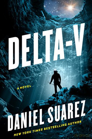Delta-v - Daniel Suarez [KSIĄŻKA]