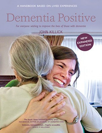 Dementia Positive - John Killick [KSIĄŻKA]