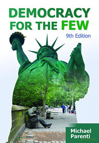Democracy for the Few - Michael Parenti [KSIĄŻKA]