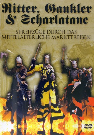 Ritter, Gaukler Und Scharlatan [DVD]