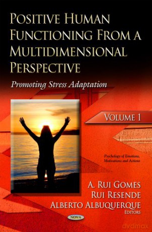 DENDRITES MORPHOLOGY MOLECUL.: Volume 1: Promoting Stress Adaptation (Psychology of "Emotions, Motivations and Actions) - Villeneuve G.De [KSIĄŻKA]
