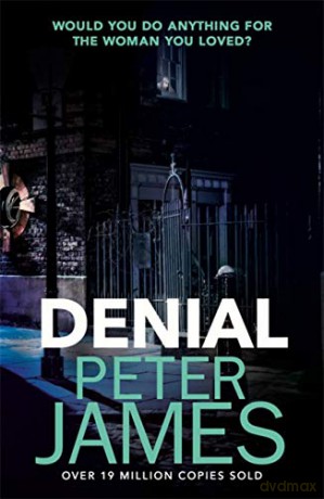 Denial - Peter James [KSIĄŻKA]