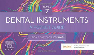 Dental Instruments: A Pocket Guide - Linda Bartolomucci Boyd CDA RDA BA [KSIĄŻKA]