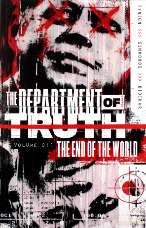 Department of Truth, Vol 1: The End Of The World (The Department of Truth) - James Tynion IV [KSIĄŻKA]