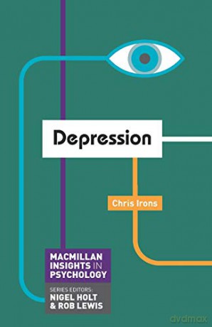 Depression (Macmillan Insights in Psychology series) - Chris Irons [KSIĄŻKA]