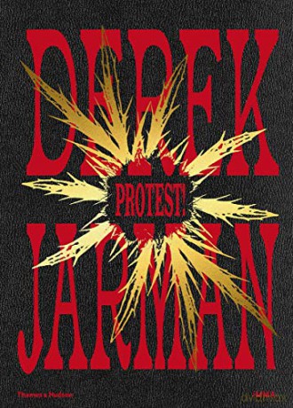 Derek Jarman: Protest! - Seán Kissane [KSIĄŻKA]