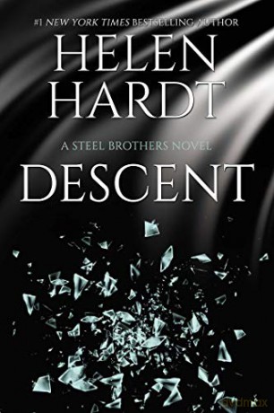 Descent: Steel Brothers Saga Book 15 (Volume 15) - Helen Hardt [KSIĄŻKA]