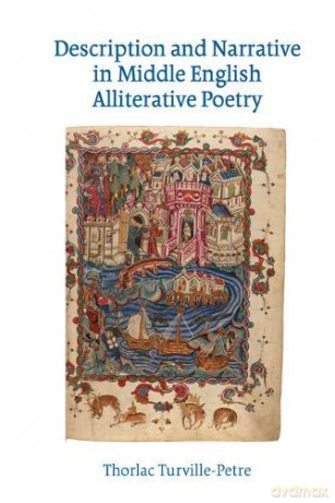 Description and Narrative in Middle English Alliterative Poetry (Exeter Medieval Texts and Studies) - Thorlac Turville-Petre [KSIĄŻKA]