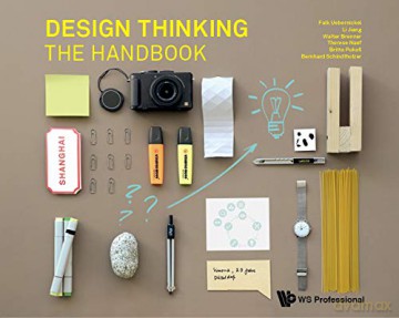 Design Thinking: The Handbook [KSIĄŻKA]