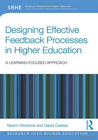 Designing Effective Feedback Processes in Higher Education: A Learning-Focused Approach (Research into Higher Education) - Naomi Winstone [KSIĄŻKA]