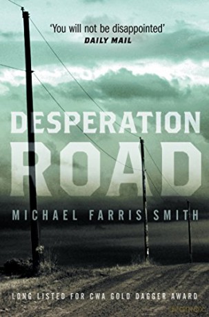 Desperation Road - Michael Farris Smith [KSIĄŻKA]
