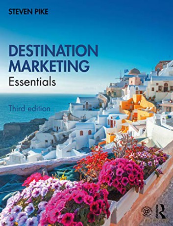 Destination Marketing: Essentials - Steven Pike [KSIĄŻKA]