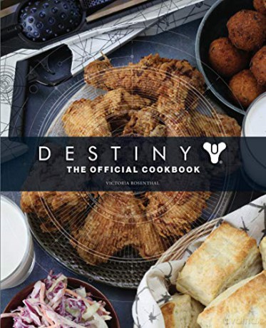 Destiny: The Official Cookbook - Victoria Rosenthal [KSIĄŻKA]