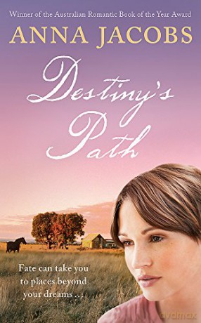 Destiny's Path (Blake Sisters 3) - Anna Jacobs [KSIĄŻKA]