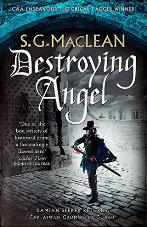 Destroying Angel: Winner of the 2019 CWA Historical Dagger (The Seeker) - S.G. MacLean [KSIĄŻKA]