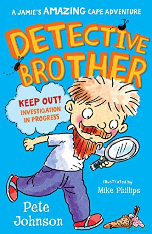 Detective Brother (Jamie's Amazing Cape Adventure) - Pete Johnson [KSIĄŻKA]
