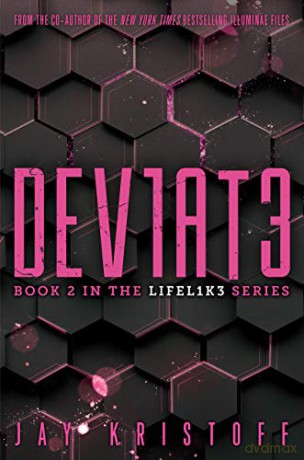 Dev1at3 (Deviate): 2 (Lifel1k3) - Jay Kristoff [KSIĄŻKA]