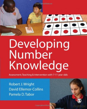 Developing Number Knowledge: Assessment,Teaching and Intervention with 7-11 year olds (Math Recovery) - Robert J Wright [KSIĄŻKA]