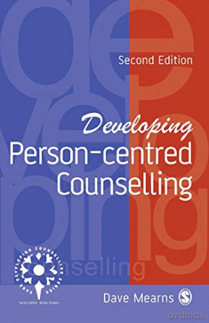 Developing Person-Centred Counselling (Developing Counselling series) - Dave Mearns [KSIĄŻKA]