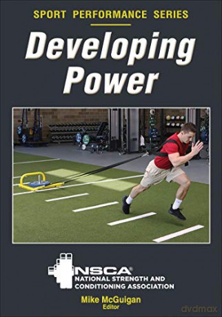 Developing Power (NSCA Sport Performance) [KSIĄŻKA]