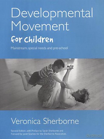 Developmental Movement for Children - Veronica Sherborne [KSIĄŻKA]