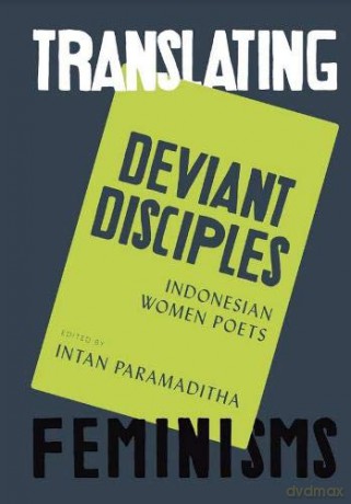 Deviant Disciples (Translating Feminisms) - Edited by Intan Paramaditha [KSIĄŻKA]