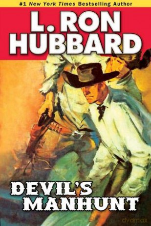 Devil's Manhunt (Western Short Stories Collection) - L. Ron Hubbard [KSIĄŻKA]