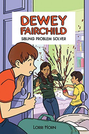 Dewey Fairchild, Sibling Problem Solver: 3 - Lorri Horn [KSIĄŻKA]