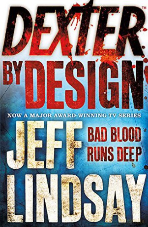 Dexter by Design: Book Four - Jeff Lindsay [KSIĄŻKA]
