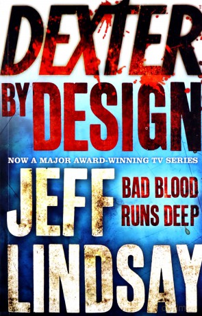Dexter by Design: Book Four - Jeff Lindsay [KSIĄŻKA]