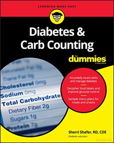 Diabetes and Carb Counting For Dummies (For Dummies (Lifestyle)) - Sherri Shafer [KSIĄŻKA]