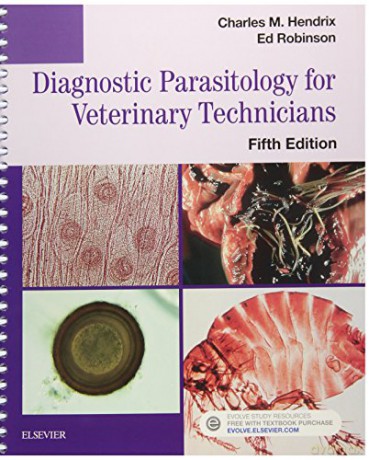 Diagnostic Parasitology for Veterinary Technicians, 5e - Charles M. Hendrix DVM PhD [KSIĄŻKA]