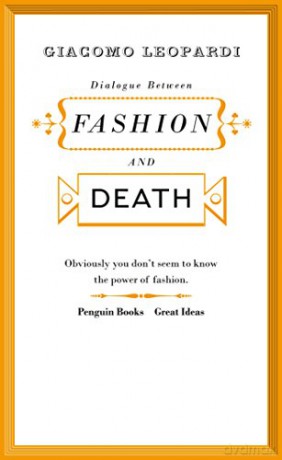 Dialogue between Fashion and Death (Penguin Great Ideas) - Giacomo Leopardi [KSIĄŻKA]