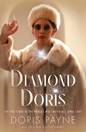 Diamond Doris: The True Story of the World's Most Notorious Jewel Thief - Zelda Lockhart [KSIĄŻKA]