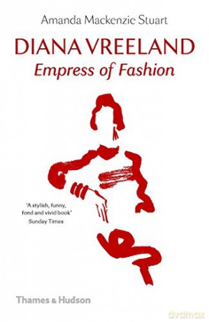 Diana Vreeland: Empress of Fashion - Amanda MacKenzie Stuart [KSIĄŻKA]